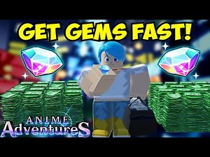 💎 HOW TO GET GEMS IN ANIME ADVENTURES! *COMPLETE GUIDE* 💎 | ROBLOX