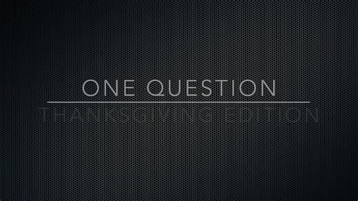 ASCS Broadcasting - One Question - What are you Thankful for?