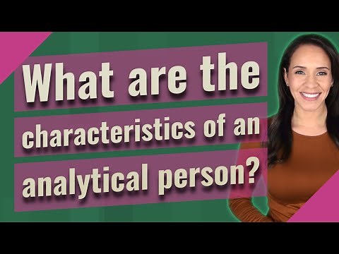 What are the characteristics of an analytical person?