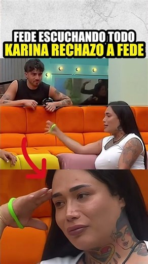 Karina turns Fede down and tells Aldo 😱 #fedevigevani #lacasadelosfamosos