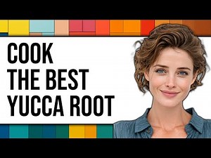 How To Cook Yucca Root