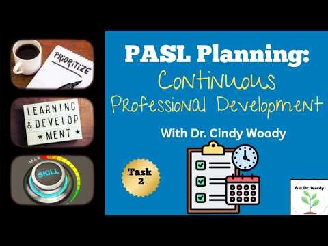 PASL Planning: Task 2 Continuous Professional Development
