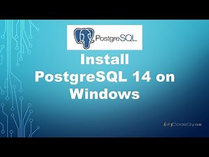 Install PostgreSQL 14 On Windows
