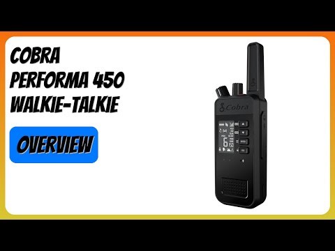 REVIEW (2025): Cobra Performa 450 Walkie-Talkie. Features