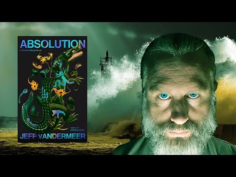 Absolution by Jeff Vandermeer | Science Fiction Review