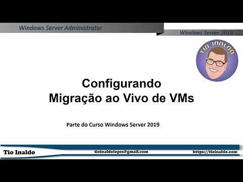 Configurando Migração ao Vivo de VMs com Hyper-V do Windows Server 2019