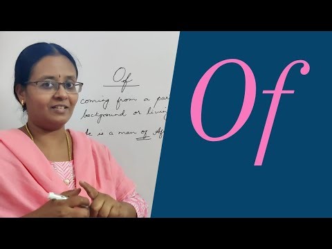 Uses of OF | Prepositions