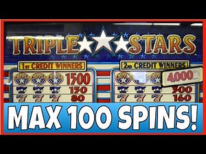 100 SPINS ON TRIPLE STARS SLOT MACHINE! MAX BET!!!
