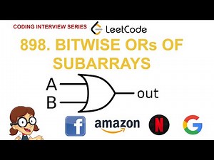 Bitwise ORs of Subarrays | Leetcode 898 | Amazon Google Facebook interview question