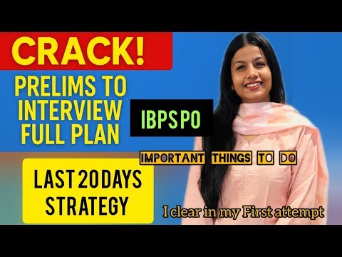 IBPS PO 2025: Last 20 Days Strategy🔥 | Prelims to Interview Full Guidance in 1 Video!