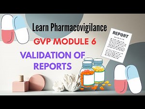 Pharmacovigilance Training: Understanding Valid ICSRs (GVP Module VI EMA)