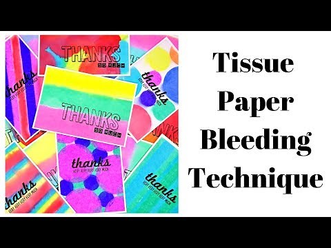 Tissue Paper Bleeding Technique