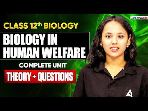 Class 12 Biology 2026 | Biology in Human Welfare in One Shot with Most Important Questions