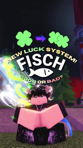 Fisch Roblox: Is the New Luck System Good or Bad?