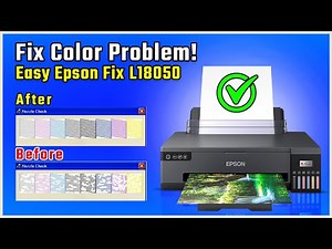 How to Fix Color Problem or Ink Issue on Epson L18050 / L8050 | Easy Method to Restore Print Quality