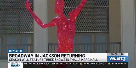Broadway returning to Jackson with Thalia Mara reopening on horizon