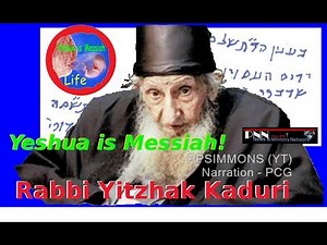 The Rabbi Who Found Messiah: The Story of Yitzhak Kaduri and His Prophecies of the Endtime