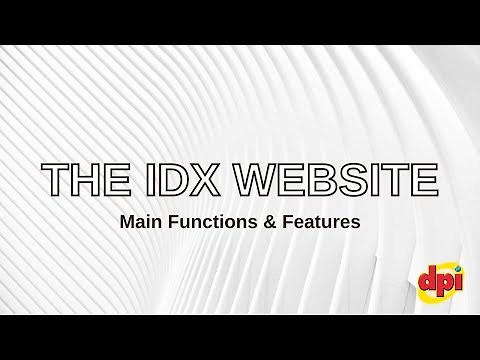THE IDX WEBSITE - Main Functions & Features