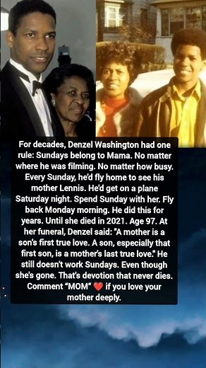Denzel Washington’s Unbreakable Love for His Mother ❤️ | A Son’s Devotion That Never Dies