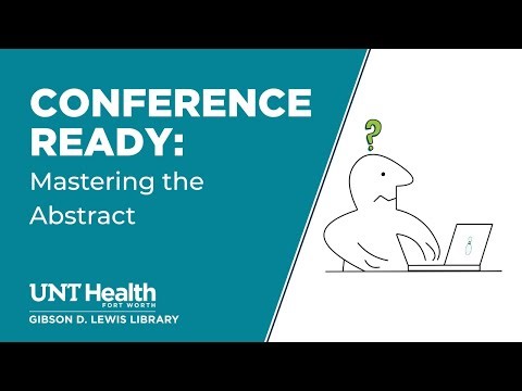 Conference Ready: Mastering the Abstract (2026)