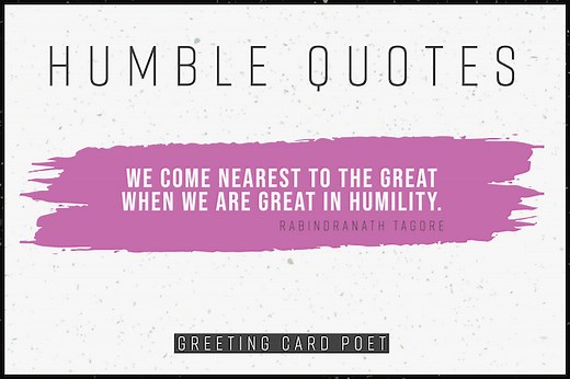 100  Best Humble Quotes To Keep You Grounded