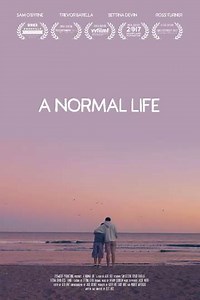 A Normal Life (2018) - Movie