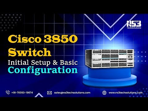 Step-by-Step Configuration of Cisco 3850 Switch for Beginners & Pros #Cisco3850#NS3TechSolutions