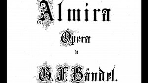 Almira, Opera by Handel - Complete Score - Classical Clips