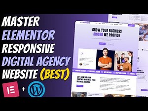 Master ELEMENTOR : Create a Modern Responsive DIGITAL AGENCY Website | WordPress Tutorial 2026