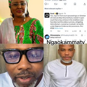 60K views · 1.3K reactions | # Mazi Nnamdi Kanu said in his last court proceedings. A key witness in his rendition case has died , but his widow survived. This case hot oo. e don dey carry many people go were dem no know  | Nga OkammaTv | Facebook
