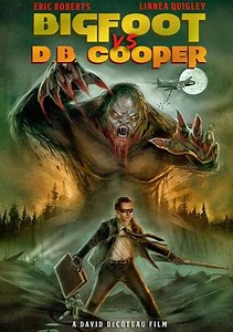 Bigfoot vs. D.B. Cooper (2014) - Movie