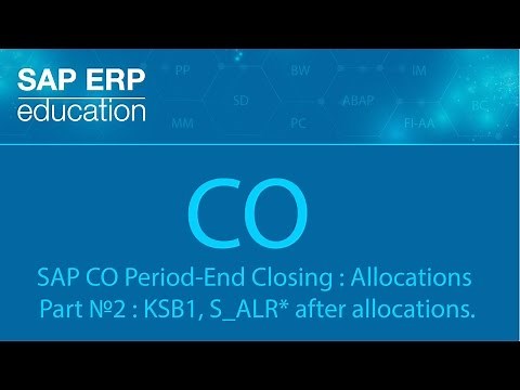SAP CO Period-End Closing : Allocations Part №2 : KSB1, S_ALR* after allocations
