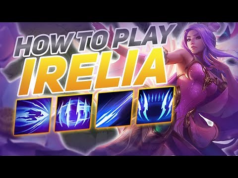HOW TO PLAY IRELIA SEASON 11 | BEST Build & Runes | Season 11 Irelia guide | League of Legends