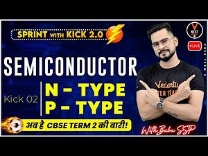 Semiconductors Class 12 #2 | CBSE Class 12 Term 2 Exam 2022-23 | Sachin Sir
