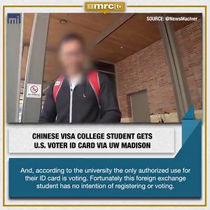 462K views · 2.5K reactions | In an effort for all students to #BeAVoter, University of Wisconsin Madison was caught on camera giving a voter identification card to a Chinese international student with no questions asked. | MRCTV | Facebook