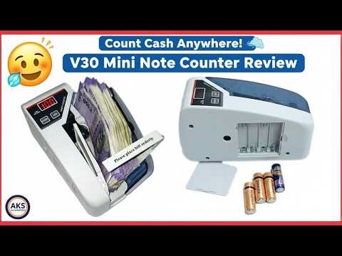 Count Cash Anywhere! 💸 V30 Mini Portable Note Counter Review & Demo | AKS Automation