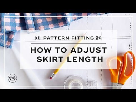 How to shorten or lengthen the skirt of a sewing pattern