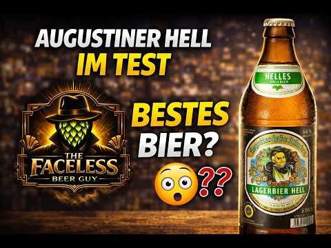Augustiner Hell im Test – Ist es wirklich Münchens bestes Bier?