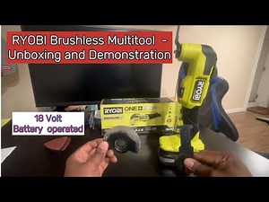 Ryobi Brushless 18 Volt multi tool, Unboxing and Operation.