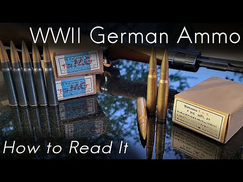 How to Read WWII German 7.92mm Mauser Ammunition Boxes and Headstamps