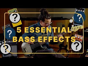 5 Effects Pedals Every Bassist Needs