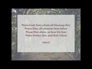 Doxology || Instrumental piano hymn || Sing Along with Lyrics