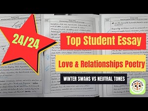 Full mark GCSE English lit Essay: Love and Relationships- Winter Swans Vs Neutral Tones