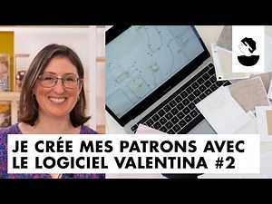 Bande-annonce: Je crée mes patrons avec le logiciel Valentina, niveau 2