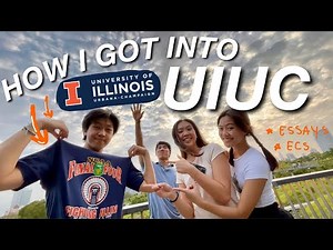 HOW I GOT INTO UIUC | INTERNATIONAL STUDENT, supplemental essays, ecs, stats...