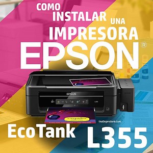 ¿Cómo Instalar una Impresora Epson L355 Sin CD? – UnaImpresora.com