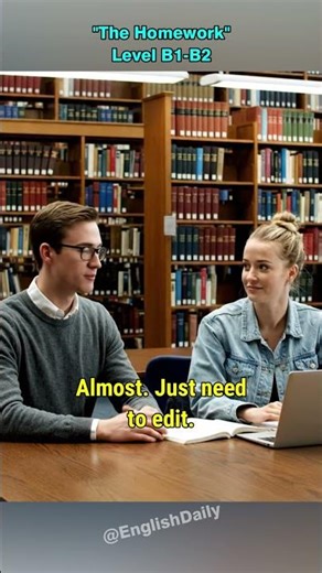 The Homework (English Level A1-C2) #englishconversation #englishspeaking #englishlevel