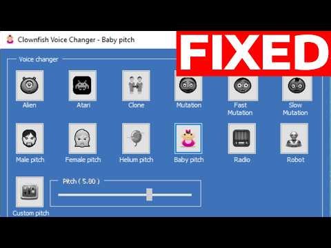How To Fix Clownfish Not Working in Windows 11 (Voice Not Changing, Effects Not Working)