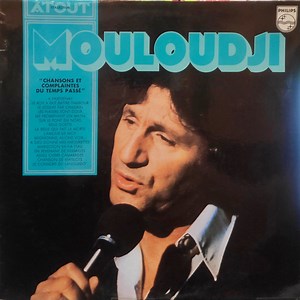 Mouloudji - Chansons Et Complaintes Du Temps Passé