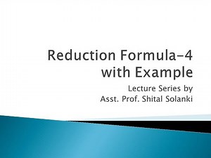 Reduction Formula 4 with Example